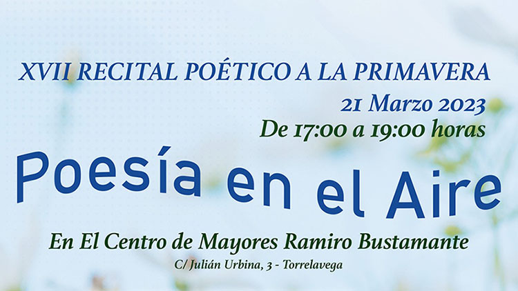 Poesía en el Aire. XVII Recital poético a la primavera